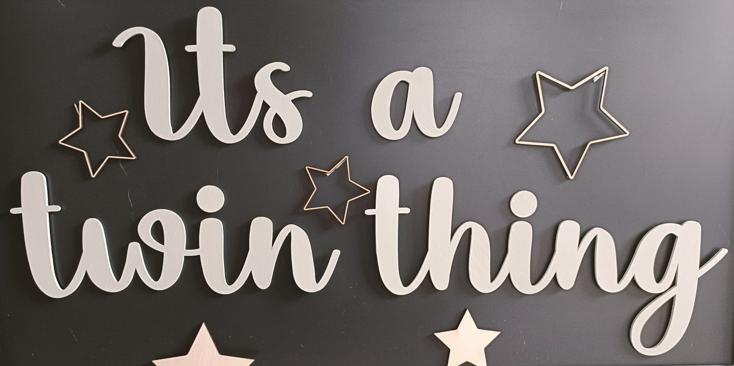 Its a twin thing wall sign.